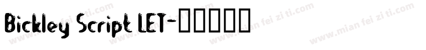 Bickley Script LET字体转换
